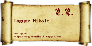 Magyar Mikolt névjegykártya
